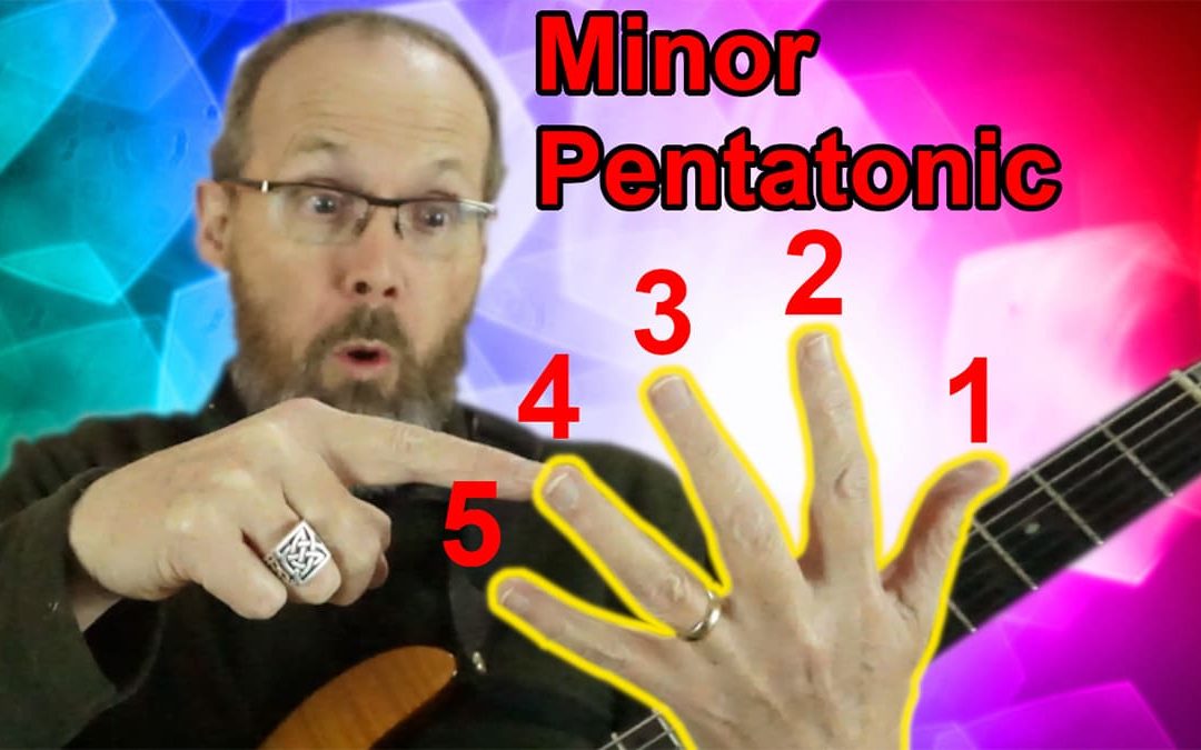 The Minor Pentatonic Scale…a fresh view!